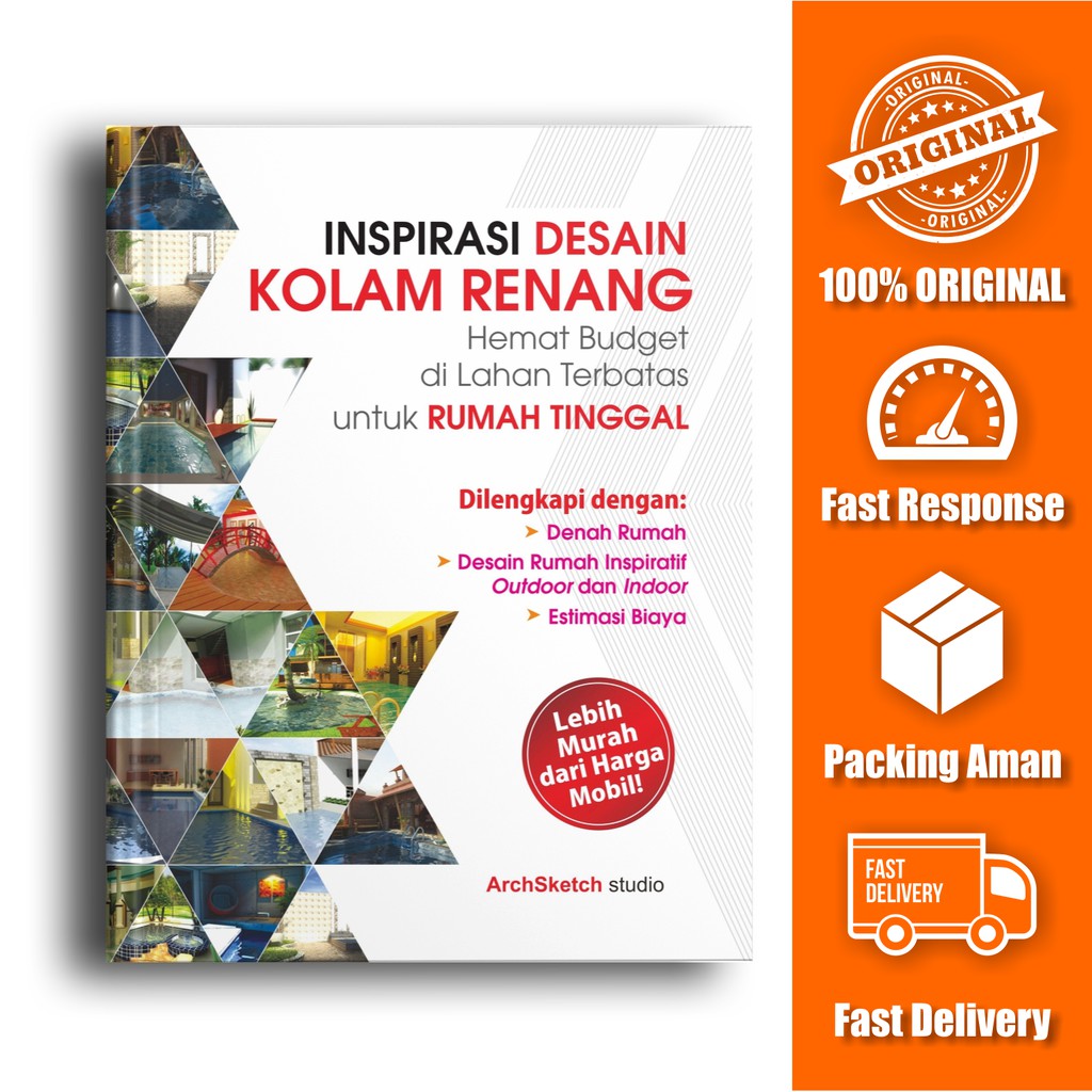 Buku Inspirasi Desain Kolam Renang Hemat Budget di Lahan Terbatas untuk Rumah Tinggal