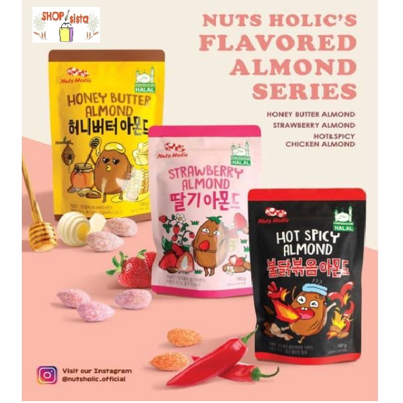 

Nuts Holic - Honey Butter, Hot Spicy, Strawberry Almond