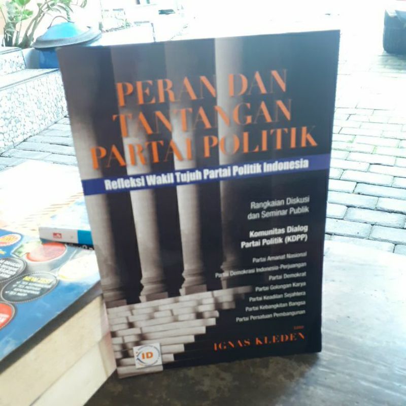 

BUKU ORIGINAL PERAN DAN TANTANGAN PARTAI POLITIK