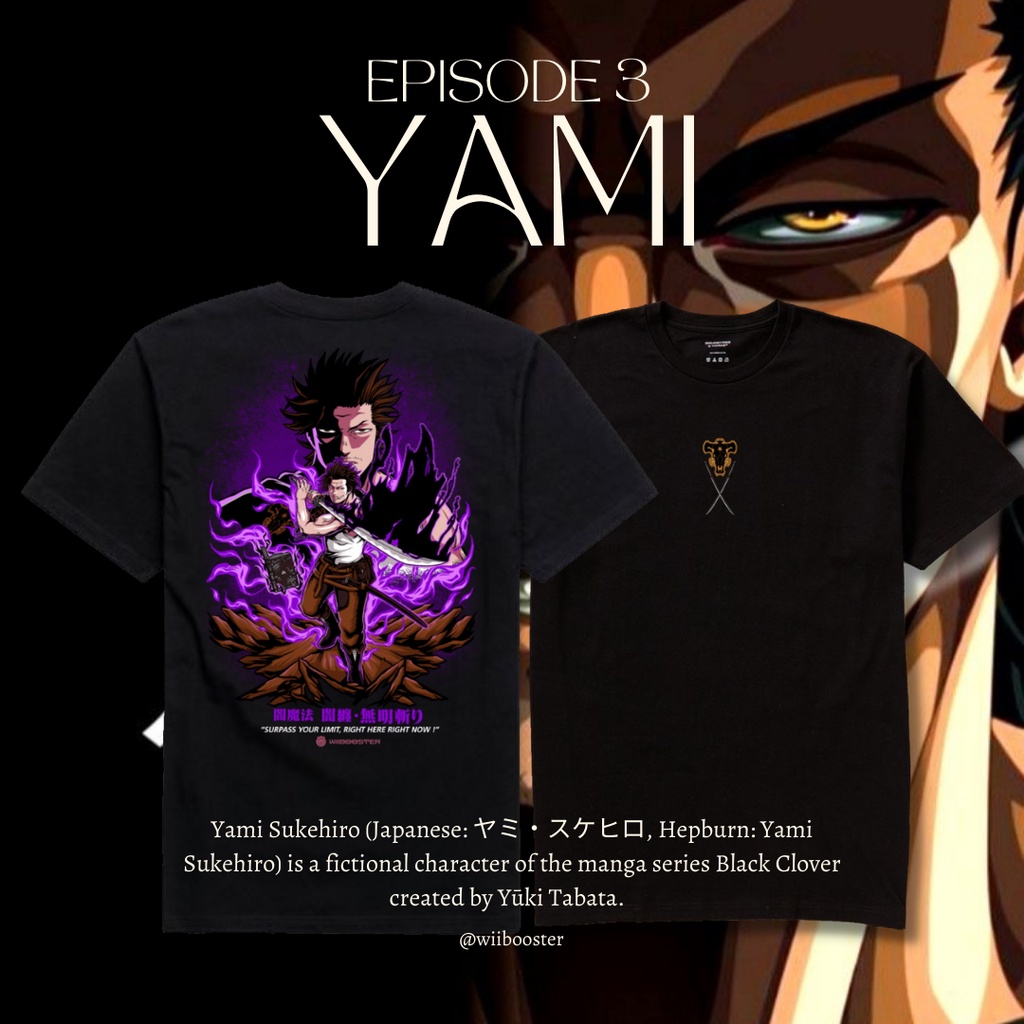Kaos Anime Yami Sukehiro Black Clover "WIIBOOSTER"