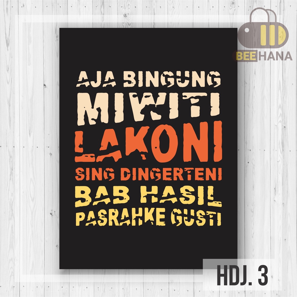 HIASAN DINDING WALL DECOR POSTER KAYU QUOTES TULISAN JAWA