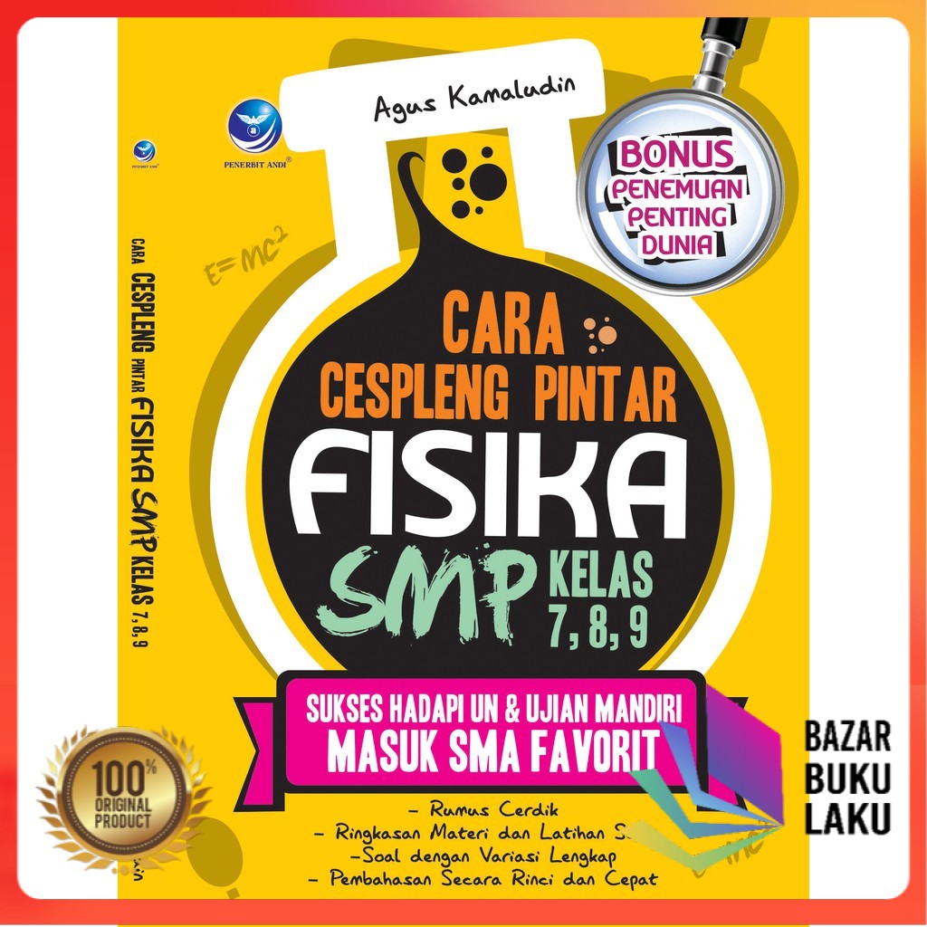 BUKU Cara Cespleng Pintar Fisika SMP Kelas 7,8,9, Sukses Hadapi UN & Ujian Mandiri Masuk SMA Favorit