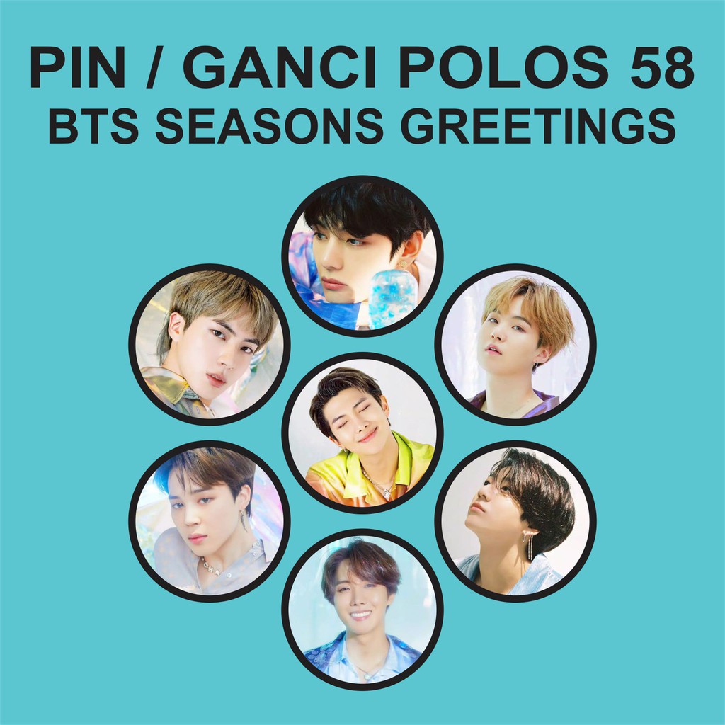 PIN / GANTUNGAN KUNCI POLOS 58 MM - BTS SEASONS GREETINGS