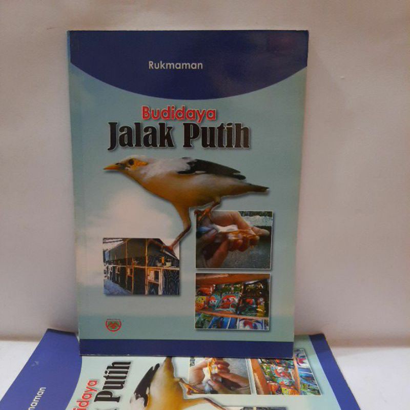 

Buku Peternakan - Budidaya Jalak Putih