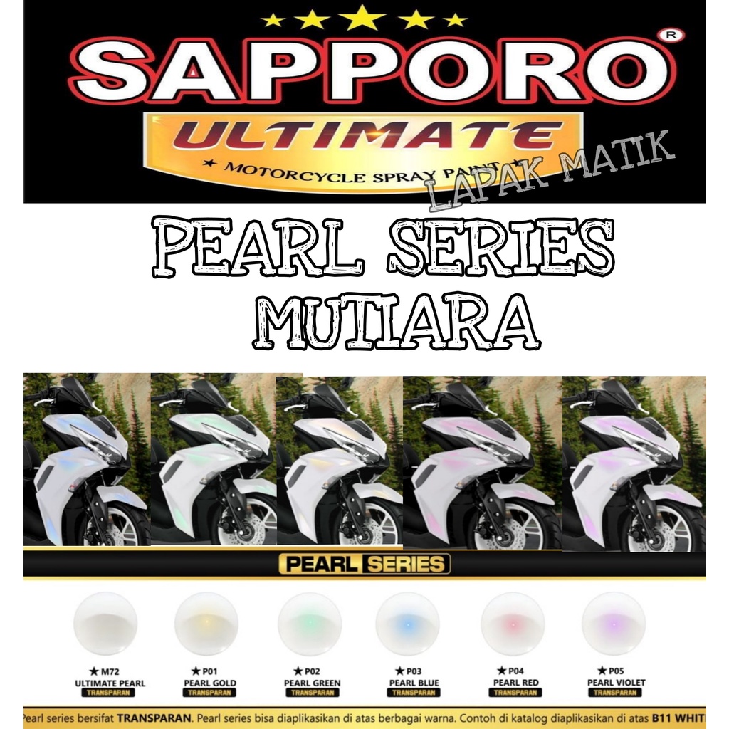 Sapporo Ultimate PEARL SERIES P01 P02 P03 P04 P05 MUTIARA 400ml