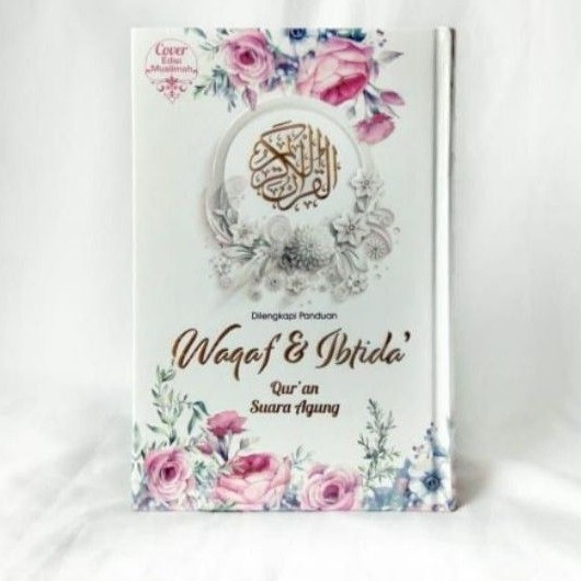 AL QURAN WAQAF IBTIDA MUSLIMAH A4 BESAR  TERLARIS