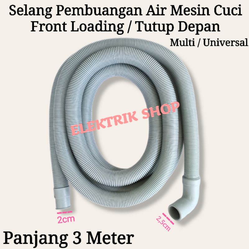 SELANG PEMBUANGAN AIR MESIN CUCI FRONT LOADING 3 METER MULTI UNIVERSAL