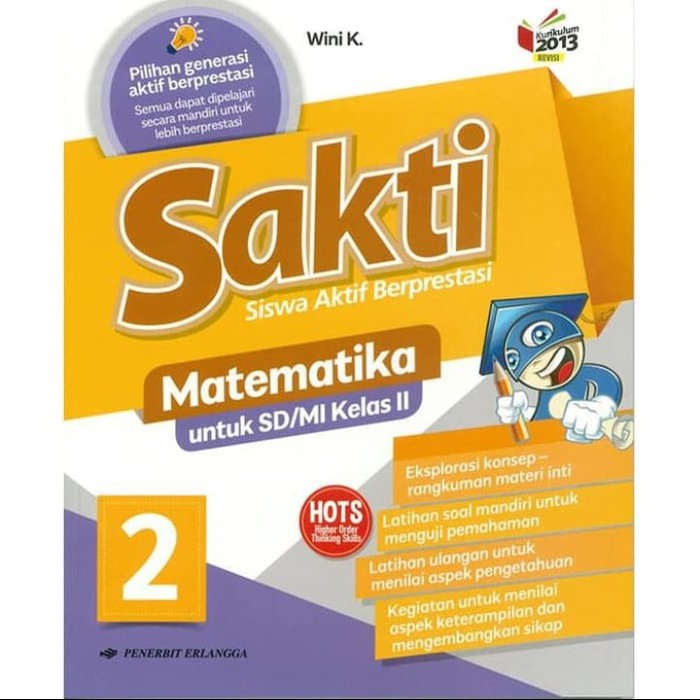 BUKU SAKTI MATEMATIKA KELAS 2 SD/MI KELAS 2 K13N PENERBIT ERLANGGA