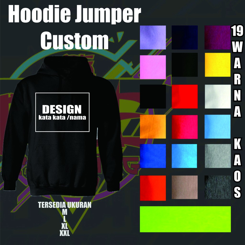 HOODIE JUMPER CUSTOM TULISAN LOGO FOTO RASTER