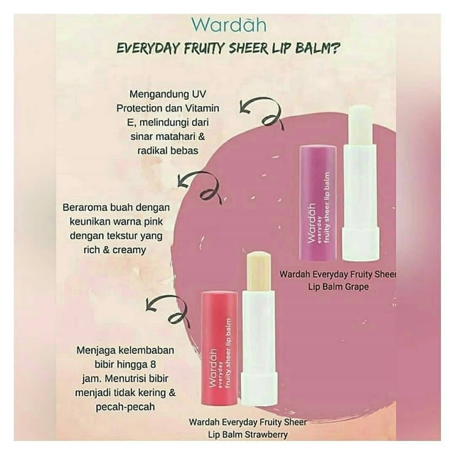 WARDAH Everyday Fruity Sheer Lip Balm / Moisture Lip Nutrition