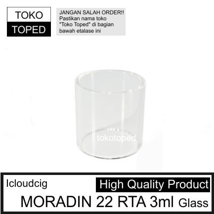 iCloudcig Moradin 22 RTA 3ml Replacement Glass | iii kaca pengganti