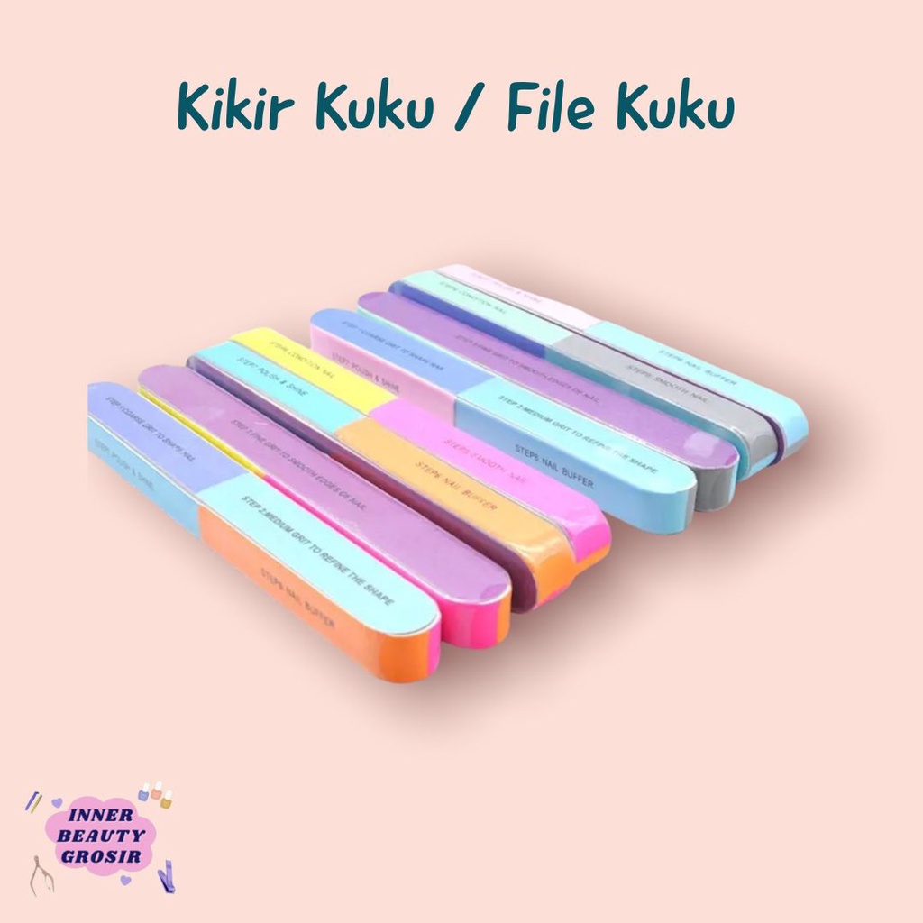 Alat Kikir Kuku / Nail Buffer / File Kuku