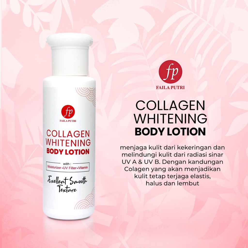 COLLAGEN WHITENING BODY LOTION/ BIBIT PEMUTIH FAILA PUTRI