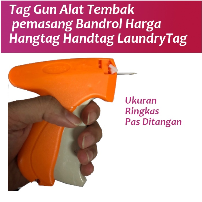 Tag Gun Alat Tembak  pemasang Bandrol Harga Hangtag Handtag LaundryTag Berikut Isi 5000pcs