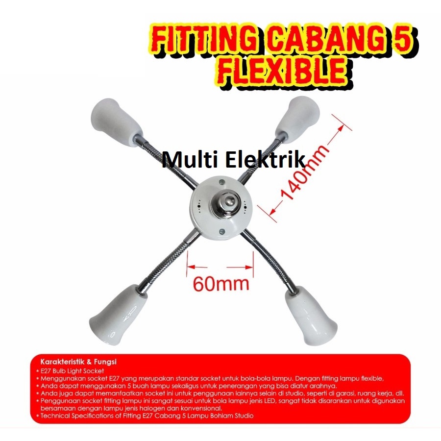 Fitting Lampu E27 5 Cabang Flexible 5 lampu