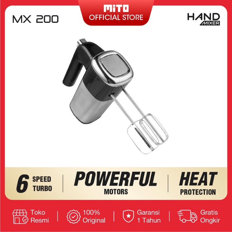 Mito Hand Mixer MX-200 MX200 Stainless Steel Body Pengaduk Adonan