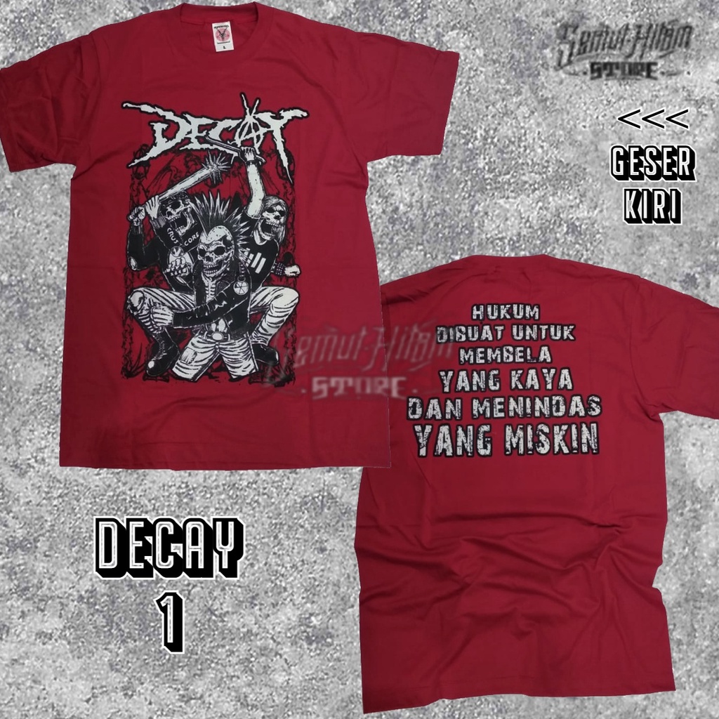 Kaos DECAY Builtup Band Musik Punk Lokal Bandung Prapatan Rebel ORIGINAL