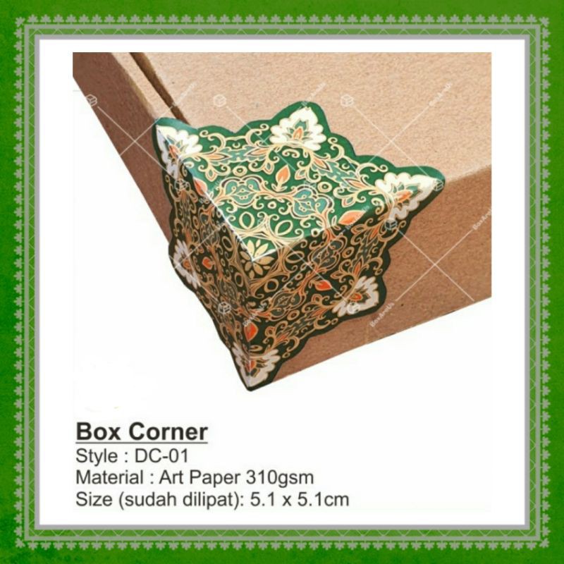 

Hiasan Sudut Box Corner Aksesoris Dus Dekorasi Packaging