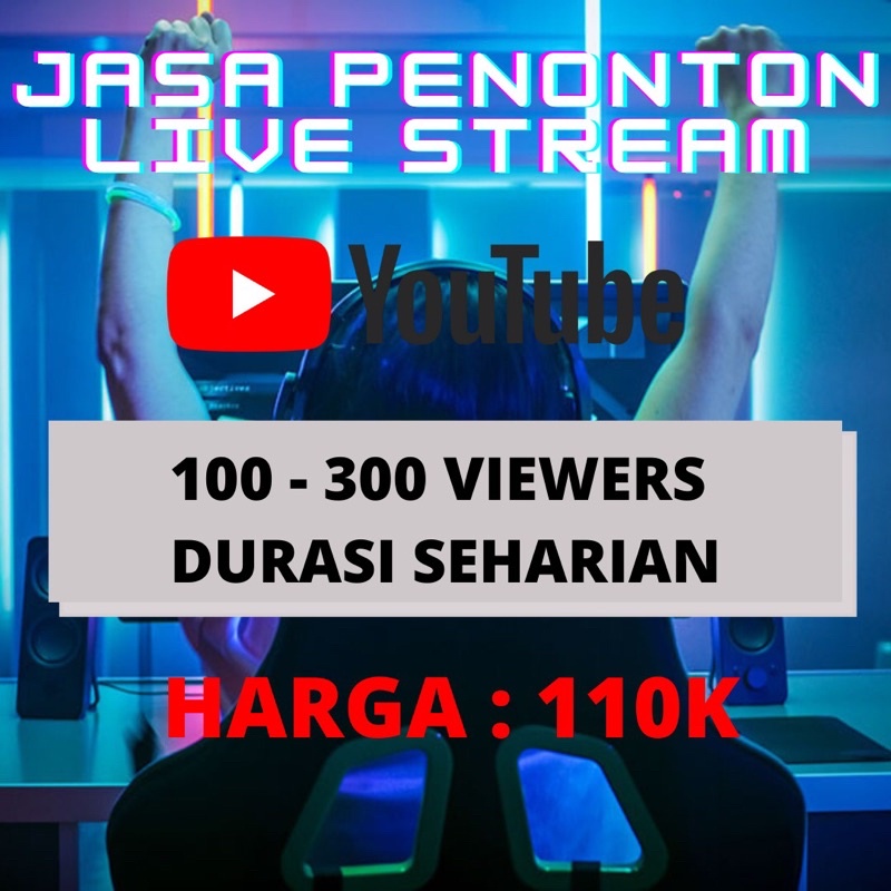 Jual Jasa Penonton Live Stream Youtube Durasi Seharian Unlimited ...