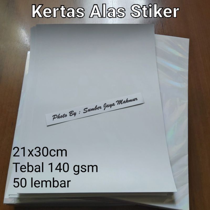 

Kertas Alas Stiker - Tebal 140 Gsm