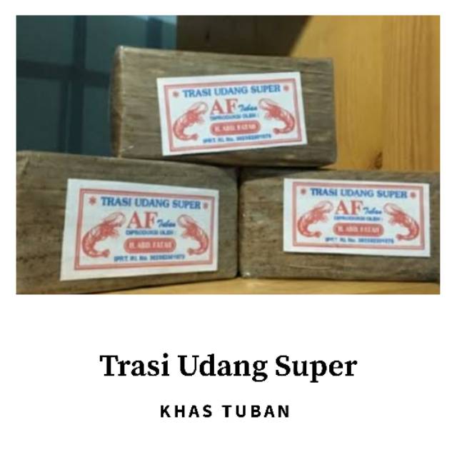 

Terasi udang super khas tuban
