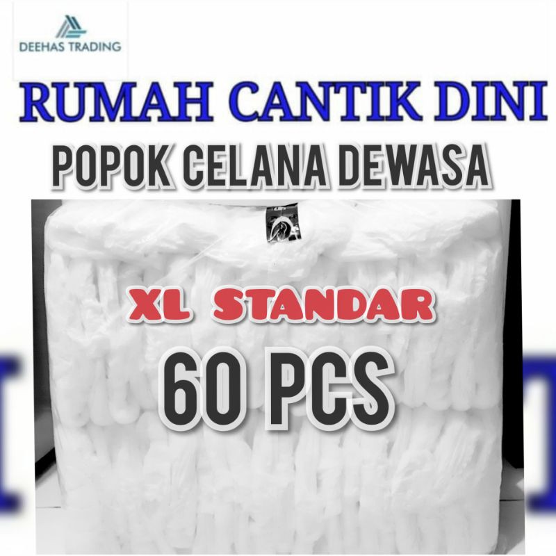 POPOK CELANA DEWASA VARIAN XL ISI 60 PCS GRADE A