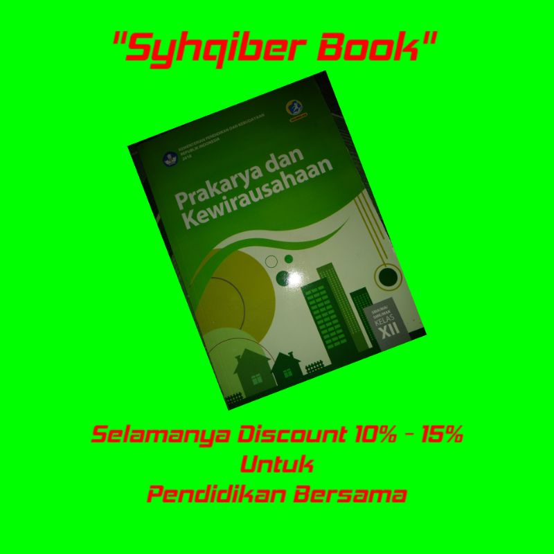 

BUKU PAKET K13 KELAS 12 SMA REVISI TERBARU(PRAKARYA)