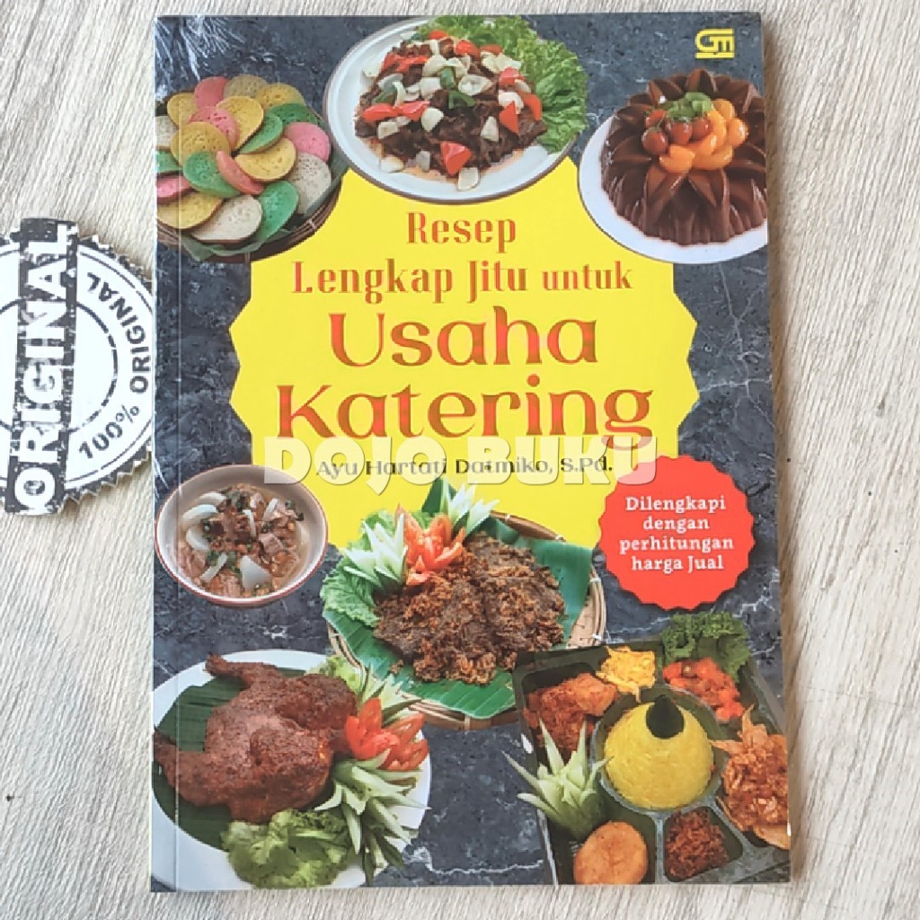 Resep Lengkap Jitu untuk Usaha Katering by Ayu Hartati Datmiko