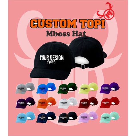 TOPI CUSTOM BELI TOPI GRATIS BORDIR NAMA,LOGO, DISAIN SUKA SUKA PRIA WANITA WARNA BAHAN KUMPLIT DISA