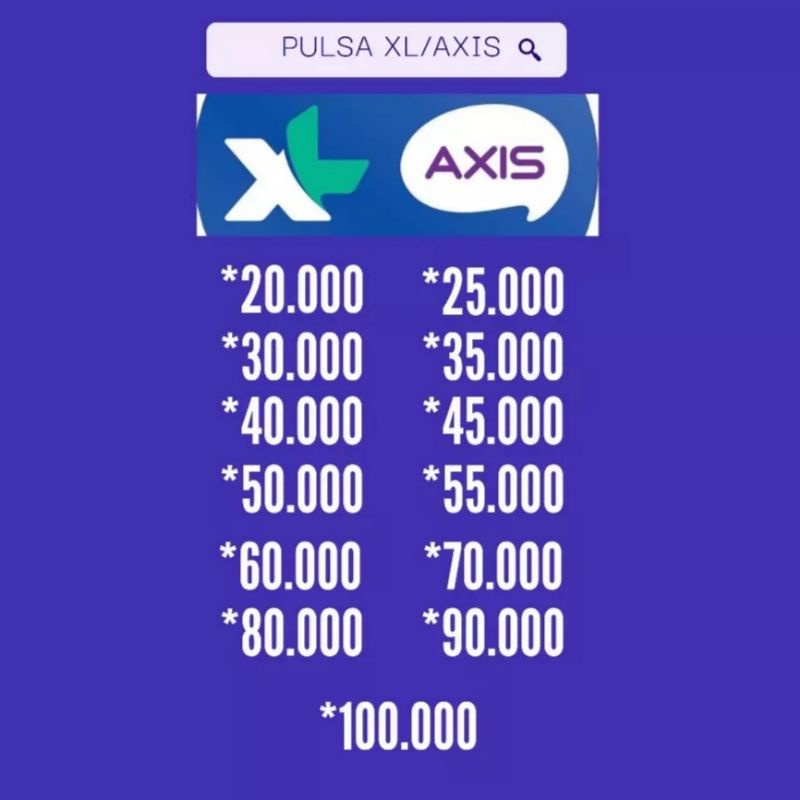 Pulsa XL/Axis Transfer 20RB-100RB Murah