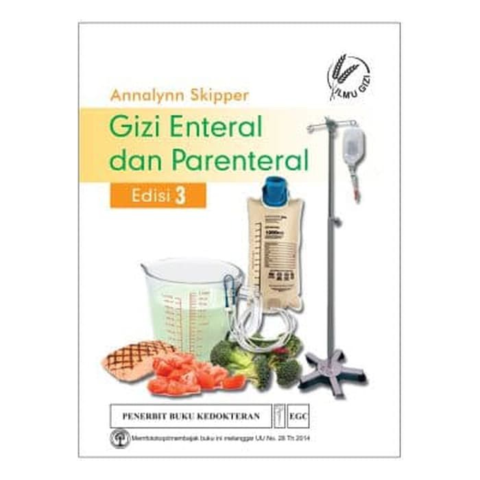 Buku Gizi Enteral dan Parenteral Edisi 3 [ORIGINAL]