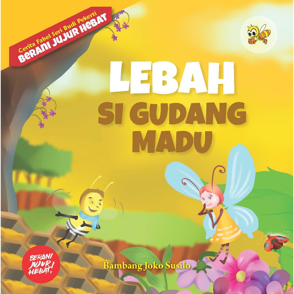 Lebah Si Gudang Madu