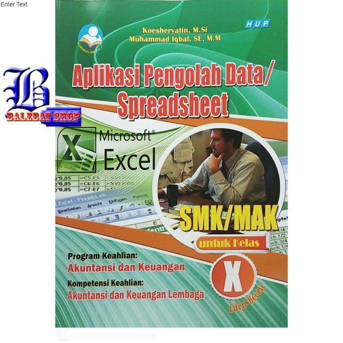 Buku ORIGINAL AMS 5 APLIKASI SPREADSHEET SMK MAK Kelas 10 X KURIKULUM 2013 REVISI HUP ORIGINAL TERBA