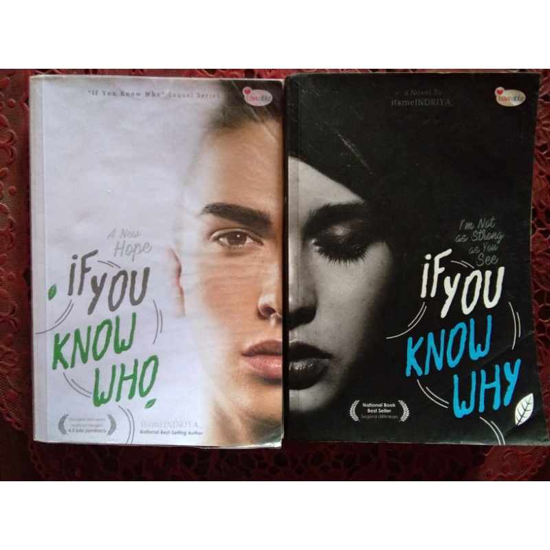 

Bundling Novel IF YOU KNOW WHY (book I) dan IF YOU KNOW WHO (book II) (Indriya)