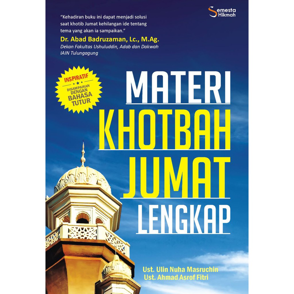 Buku Agama Islam - Materi Khutbah Jum'at Lengkap; Terlengkap dengan Bahasa Tutur-1