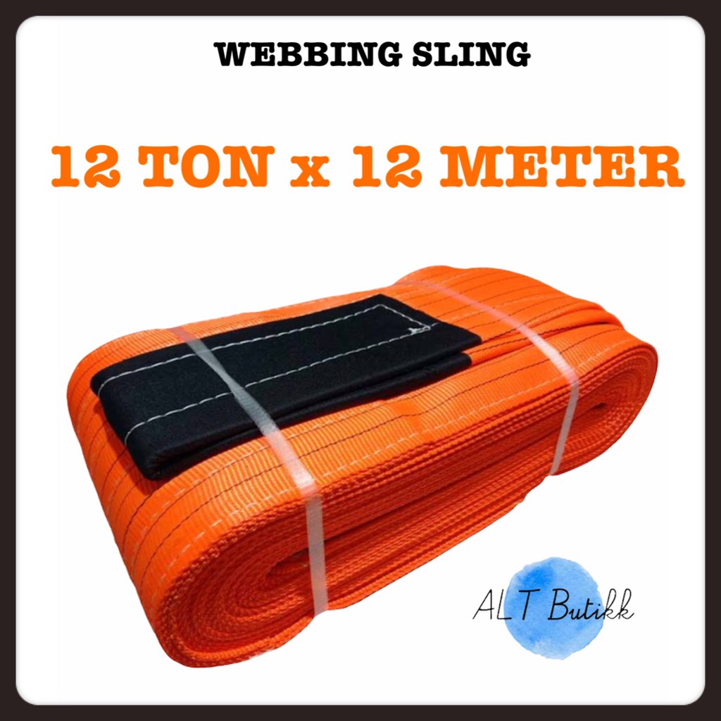 WEBBING SLING 12 TON X 12 METER | TALI ANGKAT | WEBING BELT 12T x 12 M