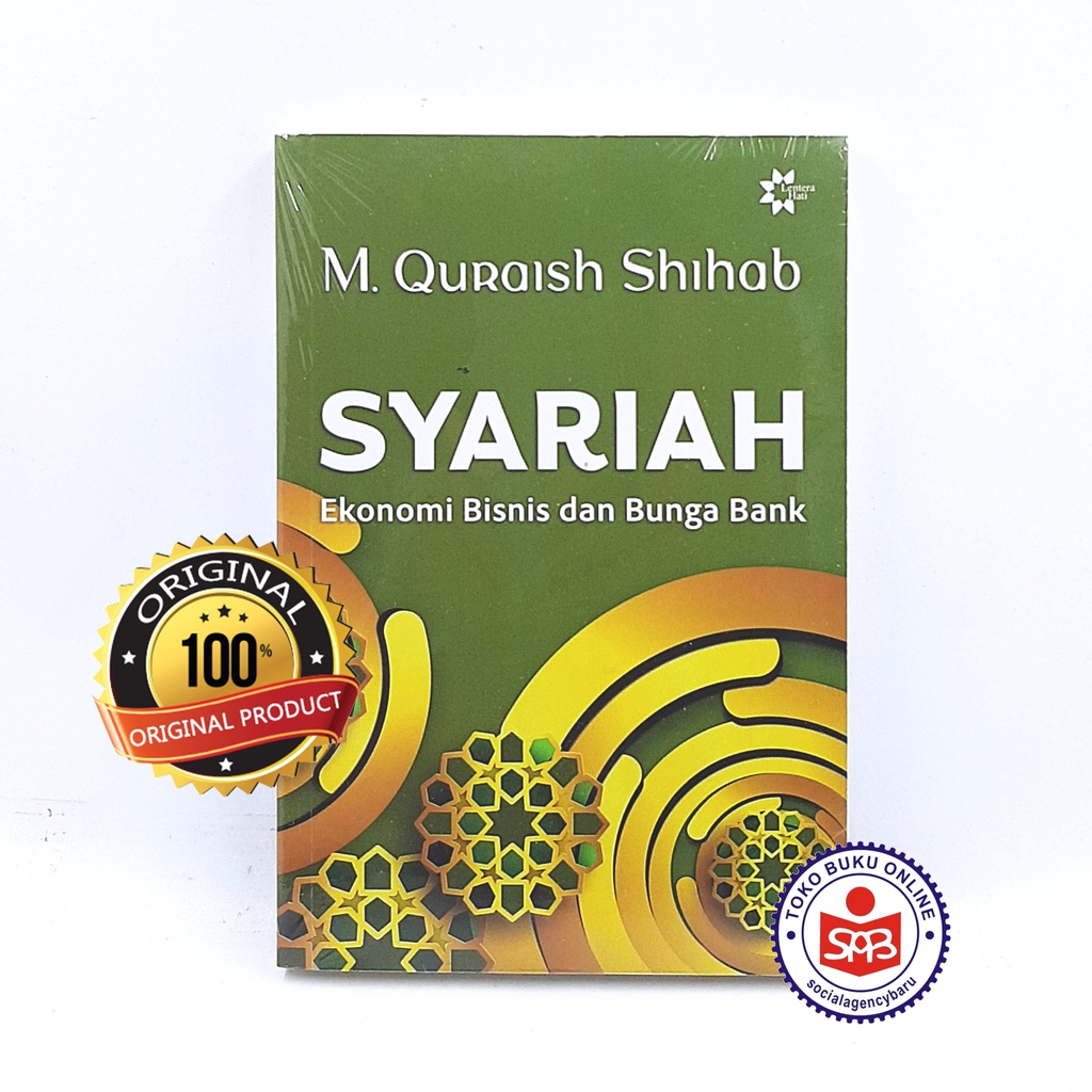 Syariah Ekonomi Bisnis Dan Bunga Bank - M Quraish Shihab