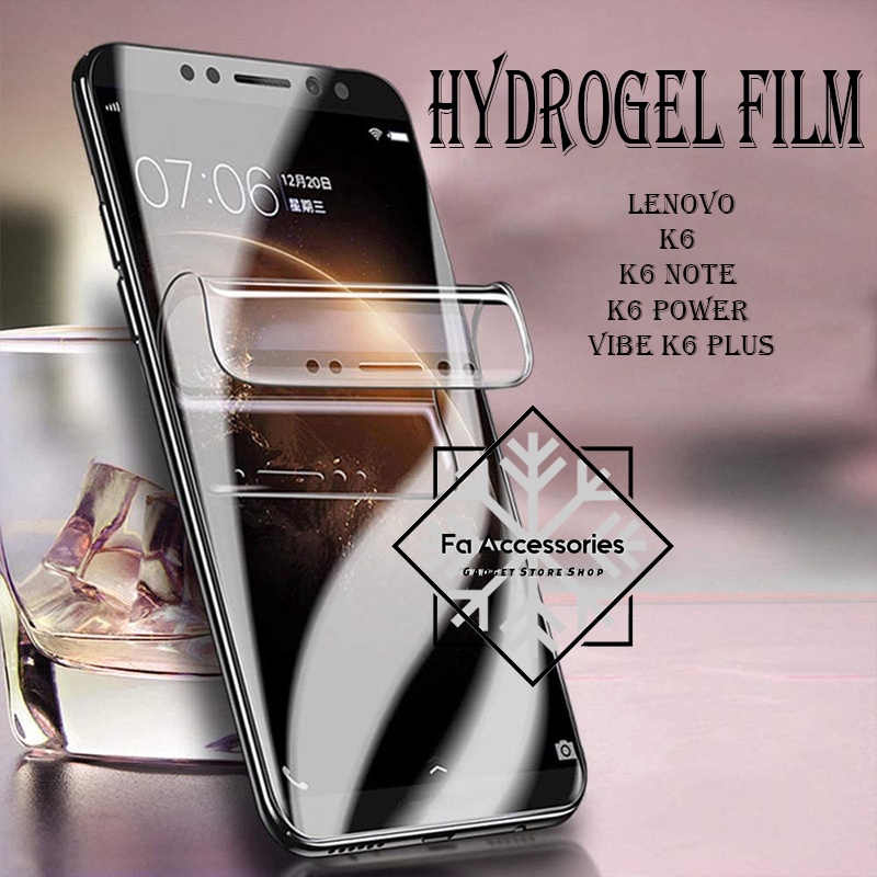 FA ANTI GORES JELLY HYDROGEL LENOVO VIBE K6 K6NOTE K6POWER K6PLUS NOTE POWER PLUS + FULL SCREEN