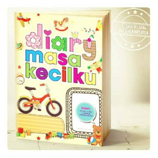 

Diary Masa Kecil