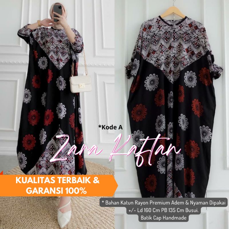 Zara Kaftan Cap Canting Motif Sogan Malaman Super Jumbo LD 150 Black Color Busui Resleting Lengan 7/