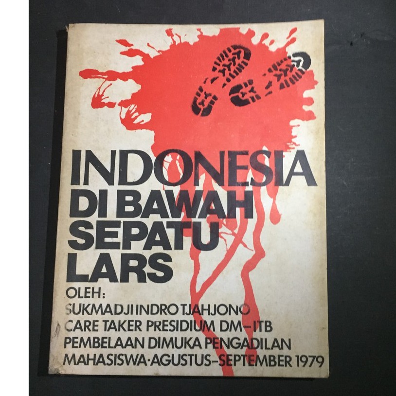 Jual INDONESIA DIBAWAH SEPATU LARS by SUKMADJI INDRO, et. al 