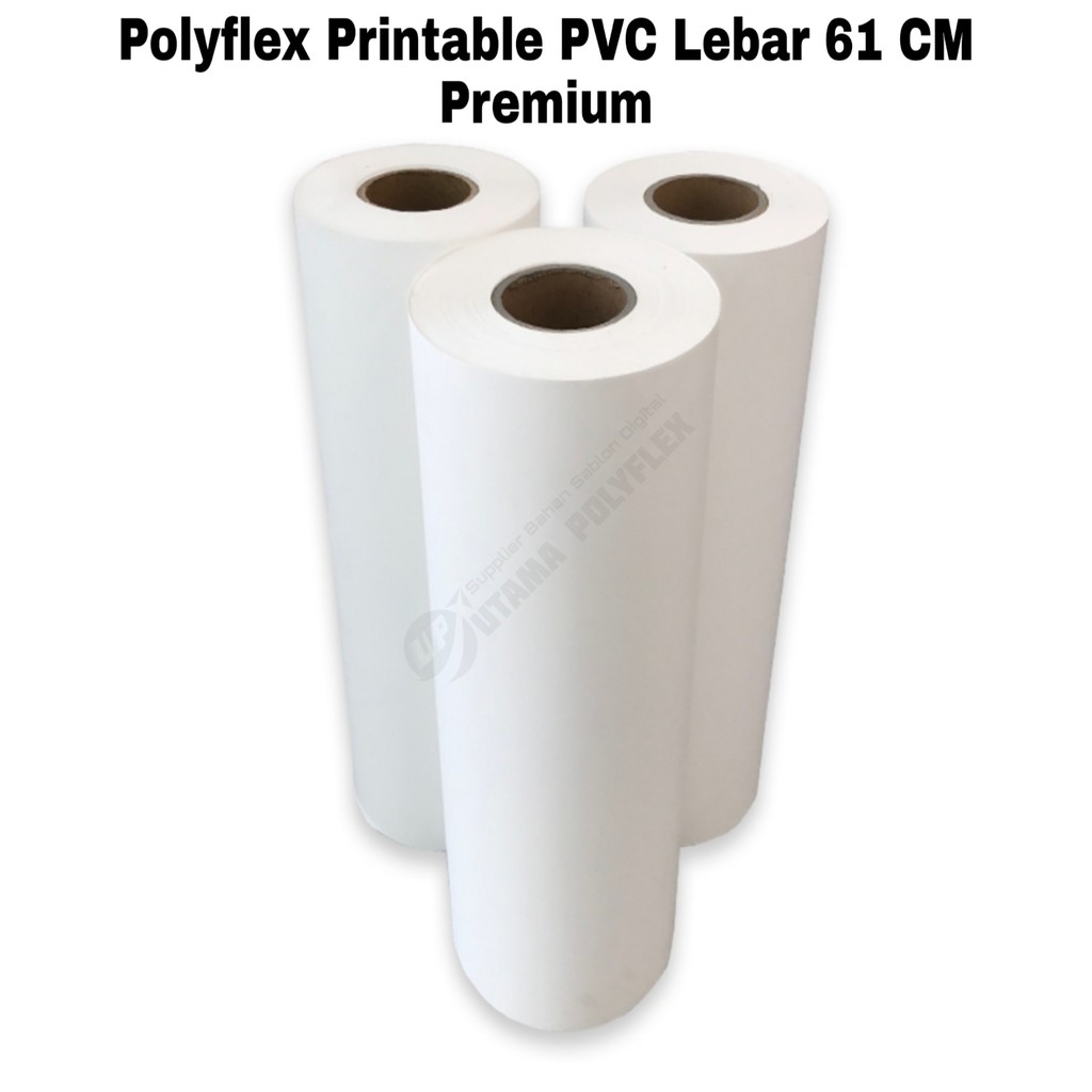 

Rollan (50 Meter) Polyflex Printable PVC Lebar 61 CM Premium / Polyprint