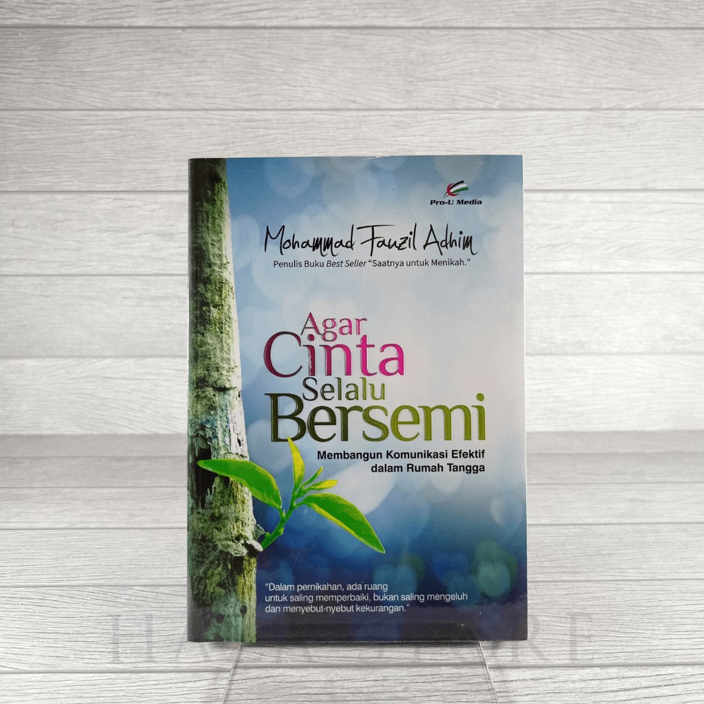 Buku Agar Cinta Selalu Bersemi - Pro U Media 100% Original