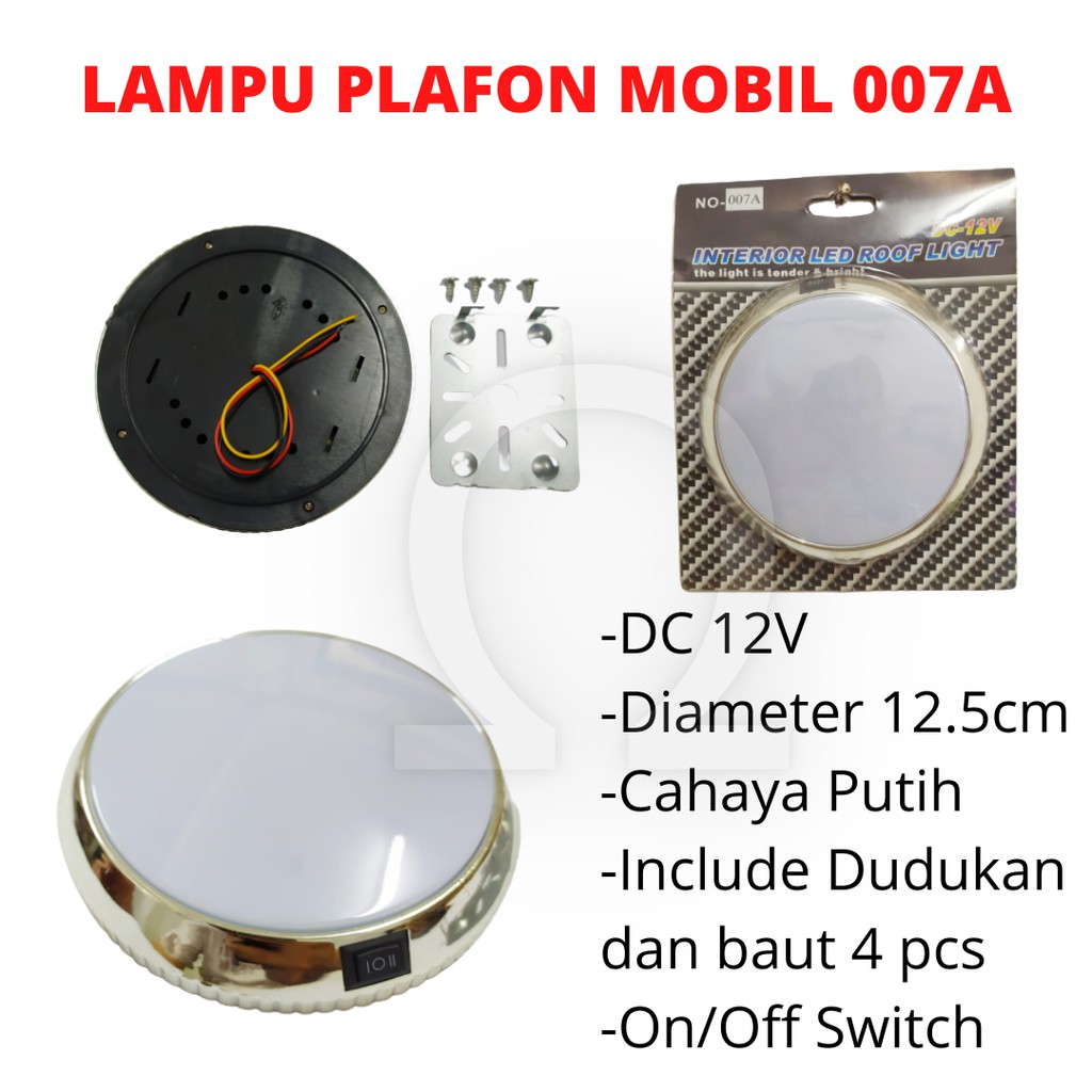 Lampu Plafon Mobil 007A Cahaya Putih Include Dudukan Switch On Off