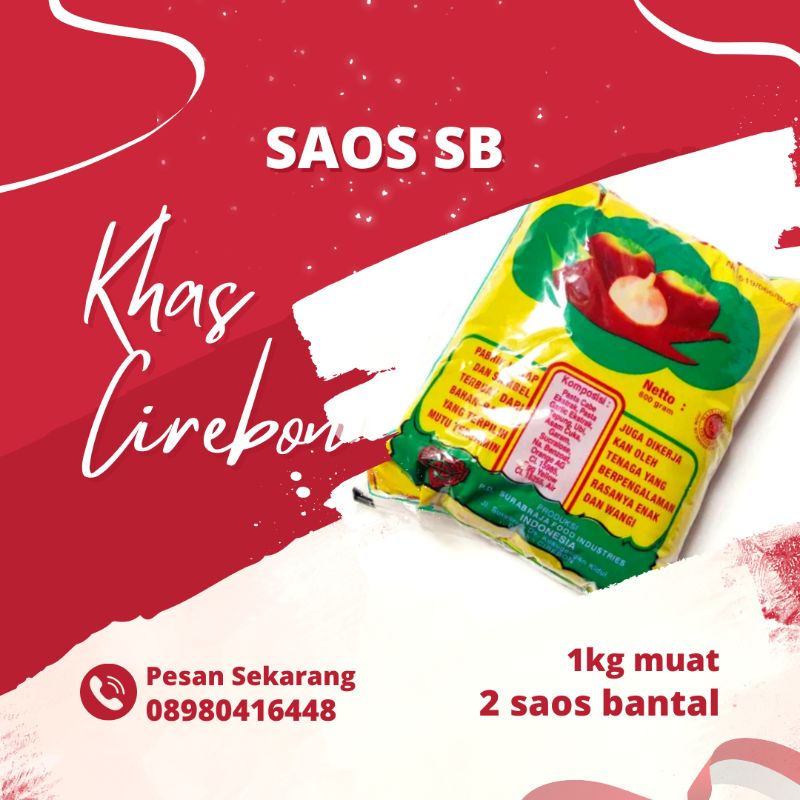 

SAOS Saos SB(SURABRAJA)Khas Cirebon/Saos Bantal SB MURAH ENAK