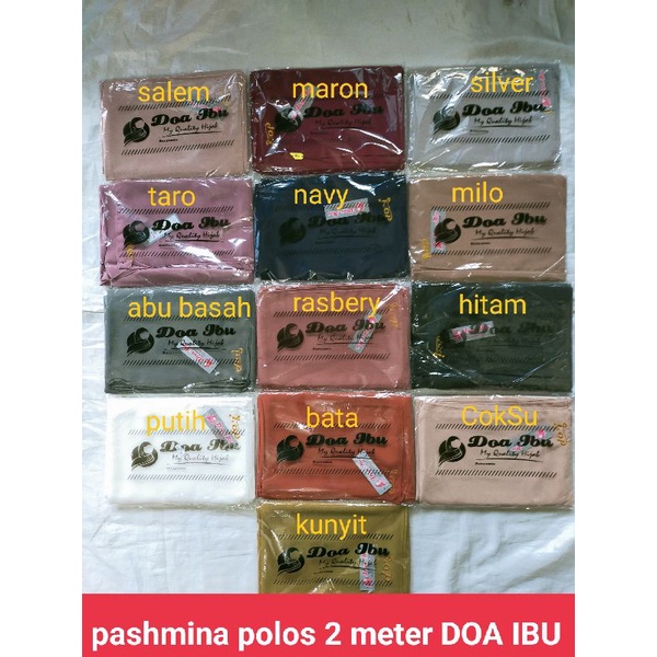 PASHMINA POLOS 2 METER ORIGINAL DOA IBU/HIJAB PASHMINA 200X75 ORI DOA IBU/ECER GROSIR COD/RESTOCK-1