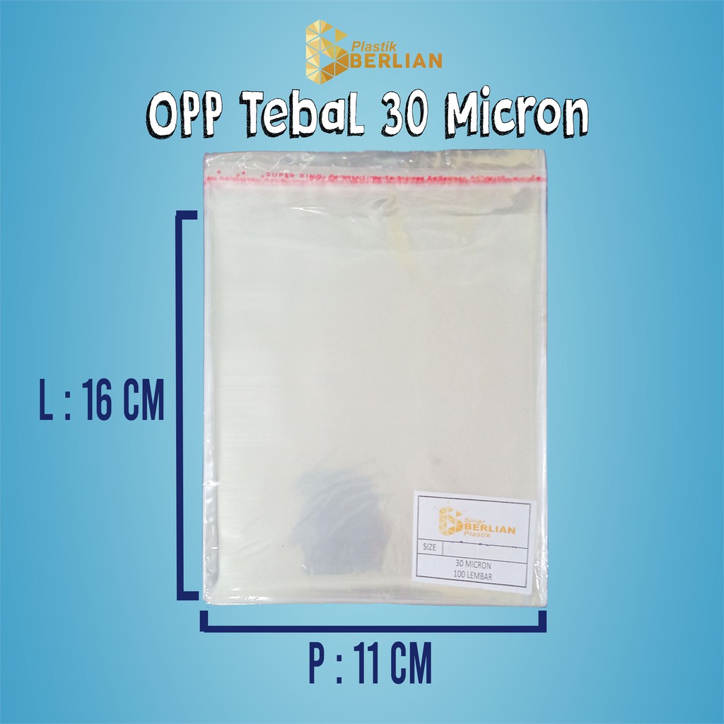 

11 X 16 cm Plastik OPP TEBAL 30 MICRON (100 lbr)