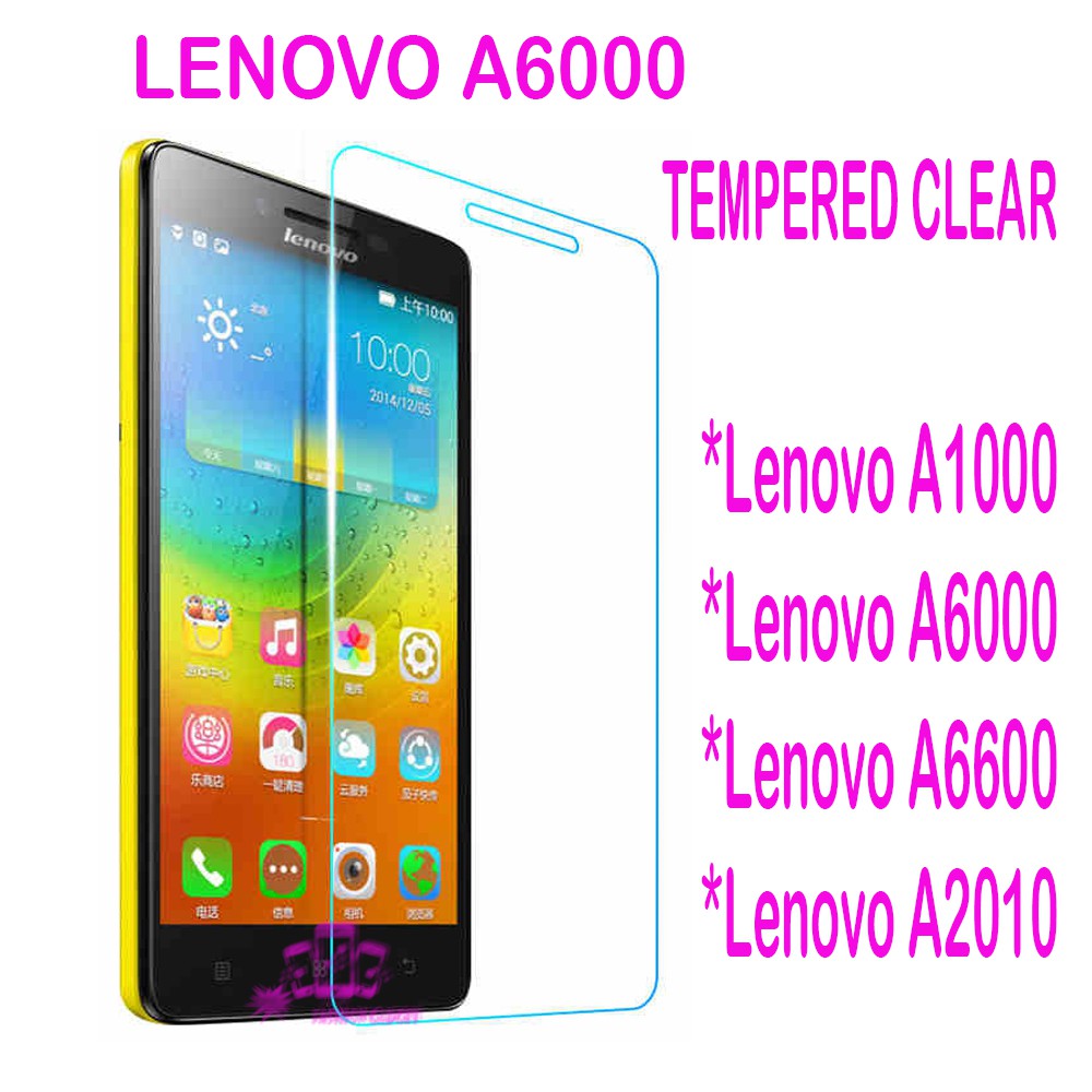 TEMPERED GLASS LENOVO A1000 / LENOVO A6000 / LENOVO 6600 / LENOVO A2010 ANTI GORES KACA TEMPER GLASS CLEAR