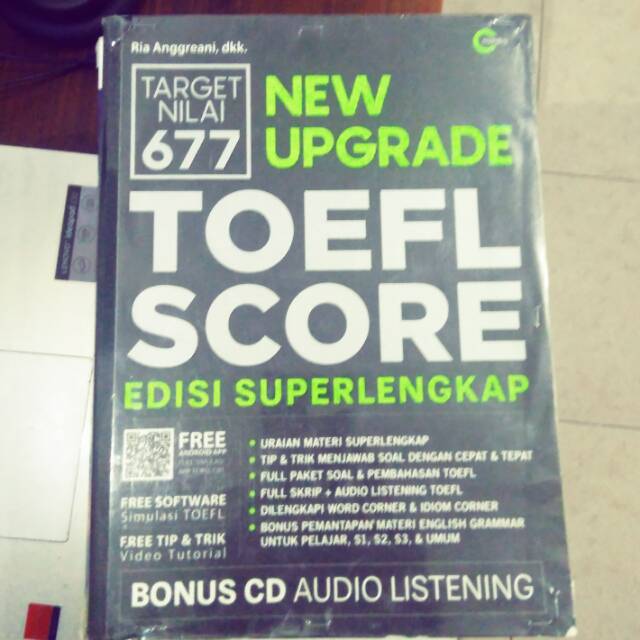 Buku TOEFL SCORE NEW UPGRADE "Ria Anggraeni dkk"