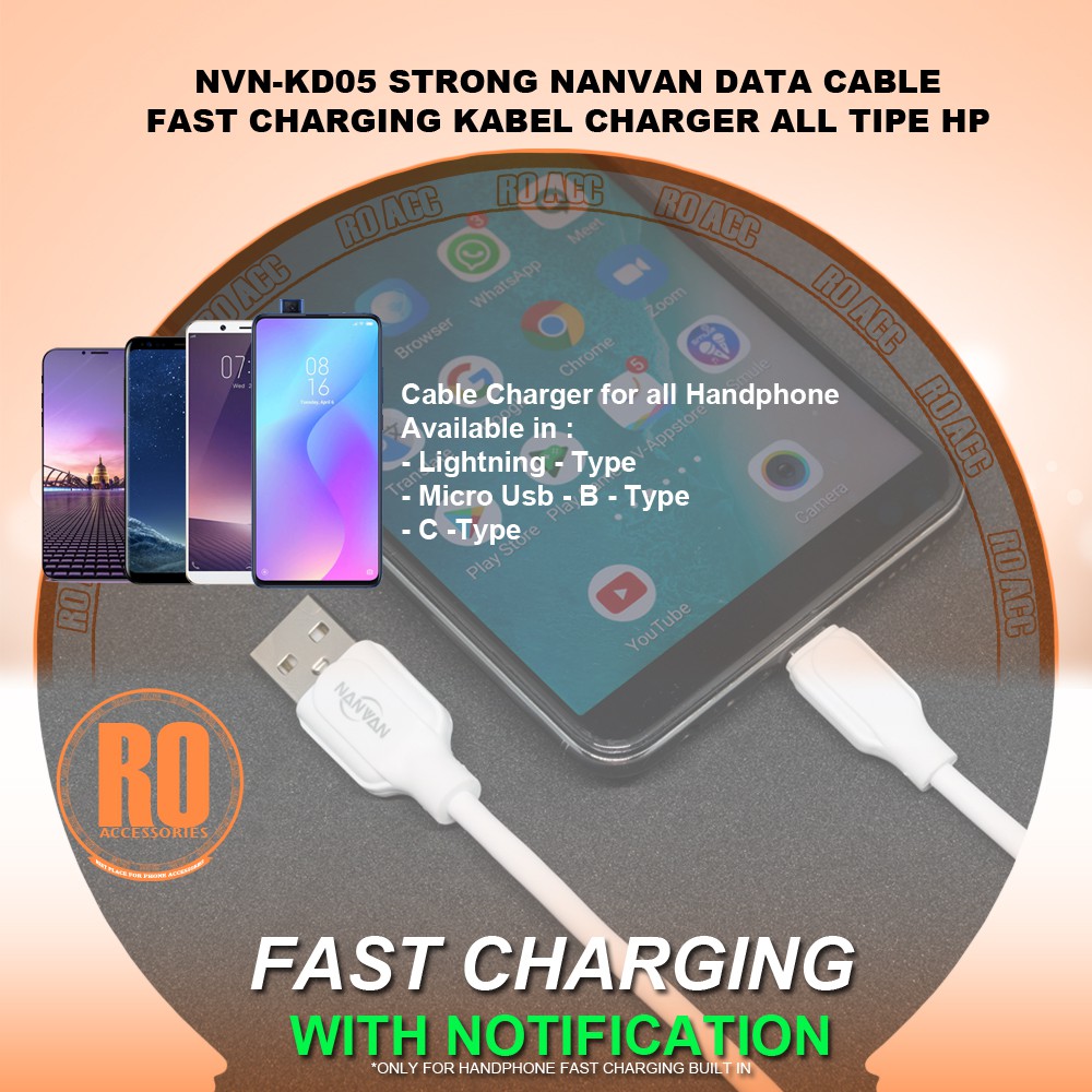 [RO ACC] NVN-KD05 STRONG NANVAN KABEL DATA FAST CHARGING KABEL CHARGER ALL TIPE HP